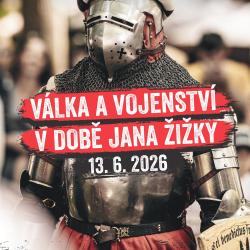 Válka a vojenství v době Jana Žižky.