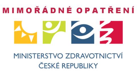 Mimořádné opatření MZ ČR