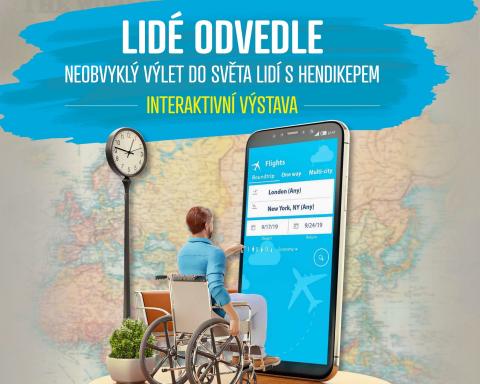 V Jihočeském muzeu v Českých Budějovicích bude od začátku dubna (vernisáž 1. 4. 2026 od 16:30 hod.) k vidění úspěšná interaktivní výstava „Lidé odvedle – neobvyklý výlet do světa lidí s hendikepem“. Návštěvníci prostřednictvím různých simulací nahlédnou do každodenního života lidí se zdravotním postižením. Výstavu vytvořila a financuje Nadace Sirius.